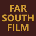 Far South Film
